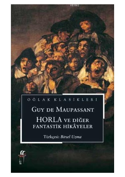 Horla ve Diğer Fantastik Hikayeler