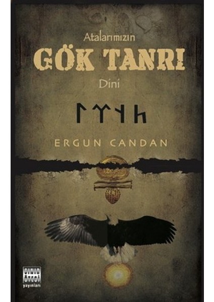 Atalarımızın Gök Tanrı Dini