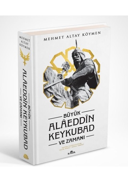 Büyük Alaeddin Keykubad ve Zamanı - Ciltli