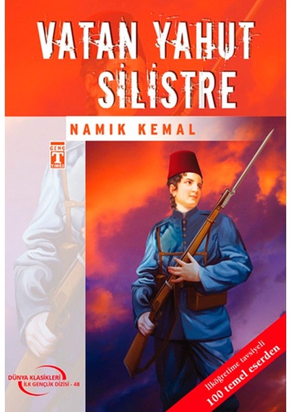 Vatan Yahut Silistre / Dünya Klasikleri Ilk Gençlik Dizisi