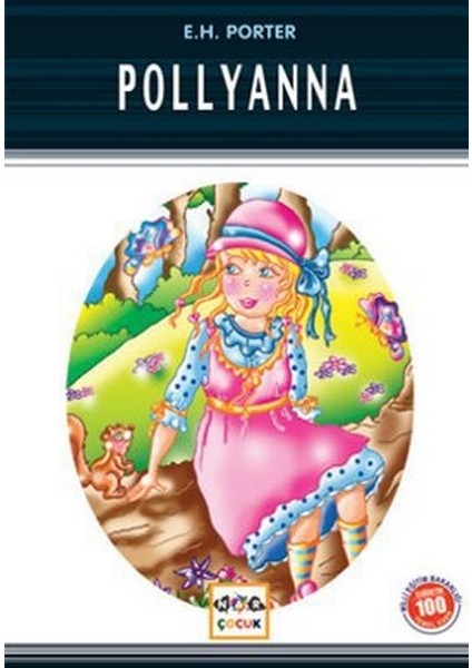 Pollyanna / 100 Temel Eser