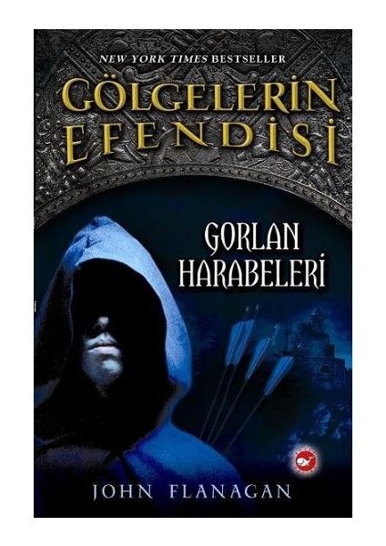 Gölgelerin Efendisi 01 - Gorlan Harabeleri