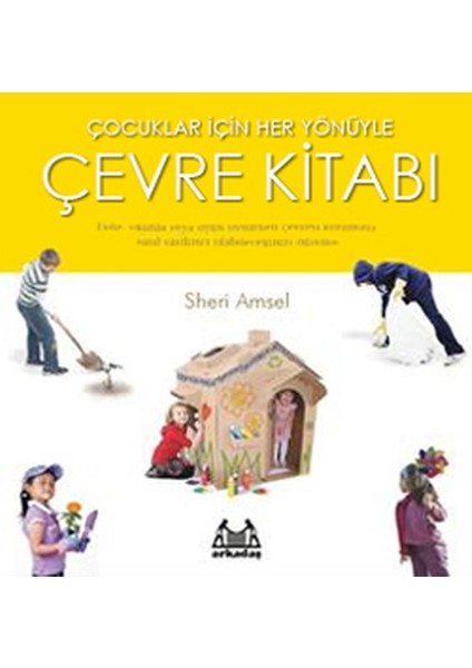Çocuklar Için Her Yönüyle Çevre Kitabı