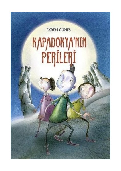 Kapadokya’nın Perileri