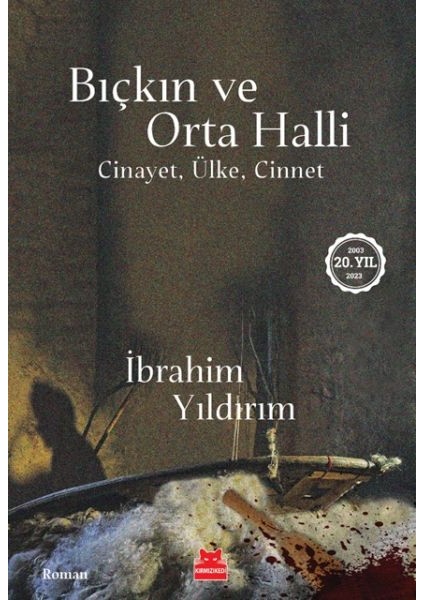 Bıçkın ve Orta Halli