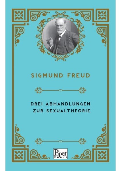 Drei Abhandlungen Zur Sexualtheorie (Almanca)