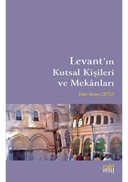 Levant'ın Kutsal Kişileri ve Mekanları
