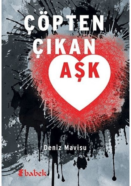 Çöpten Çıkan Aşk