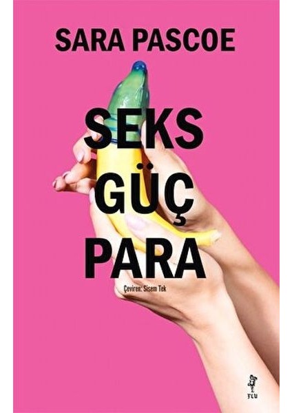 Seks Güç Para