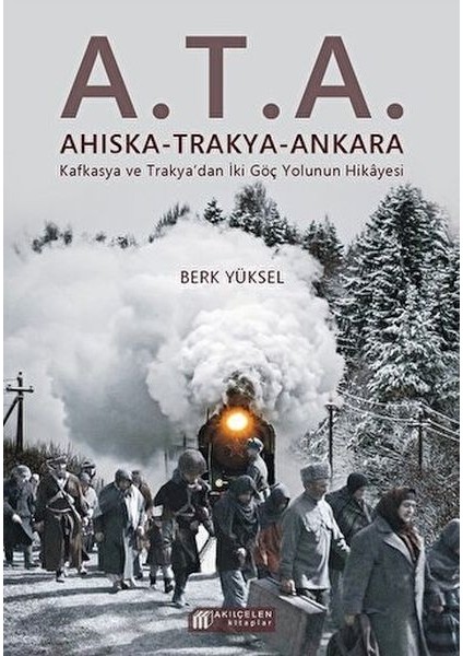 A.t.a. Ahıska - Trakya - Ankara