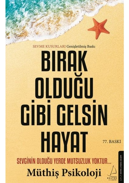 Bırak Olduğu Gibi Gelsin Hayat