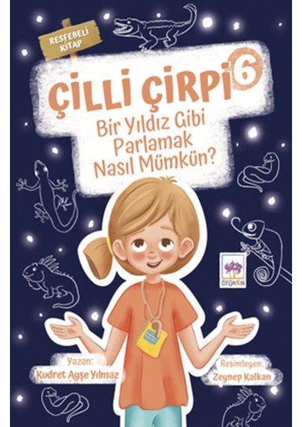 Çilli Çirpi 6 - Bir Yıldız Gibi Parlamak Nasıl Mümkün