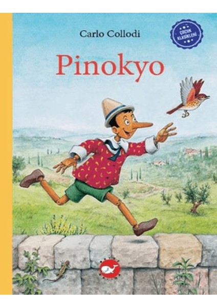 Çocuk Klasikleri: Pinokyo
