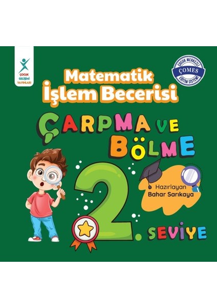 Matematik Işlem Becerisi Çarpma ve Bölme 2. Seviye