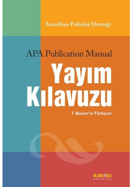 Amerikan Psikoloji Derneği Yayım Kılavuzu