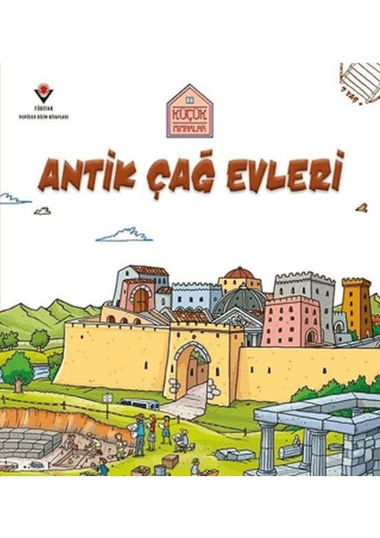 Küçük Mimarlar Antik Çağ Evleri