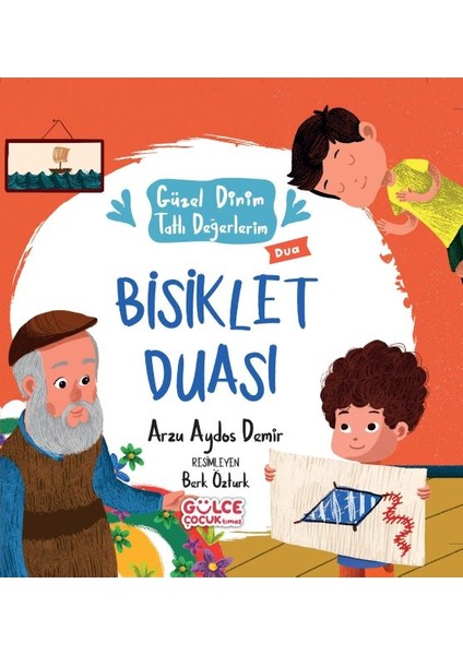 Bisiklet Duası - Güzel Dinim Tatlı Değerlerim