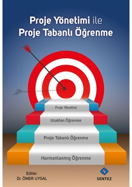 Proje Yönetimi ile Proje Tabanlı Öğrenme
