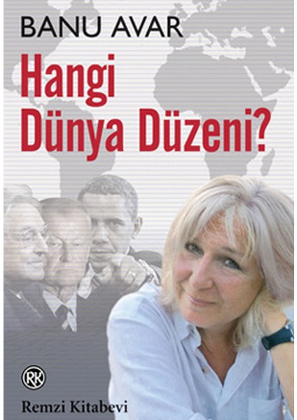 Hangi Dünya Düzeni?
