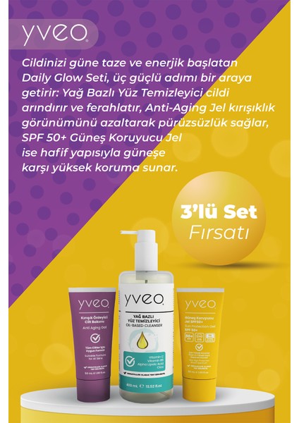 Daily Glow 3 Lü Set – Anti Aging Jel, Güneş Jeli, Temizleme Yağı modelleri