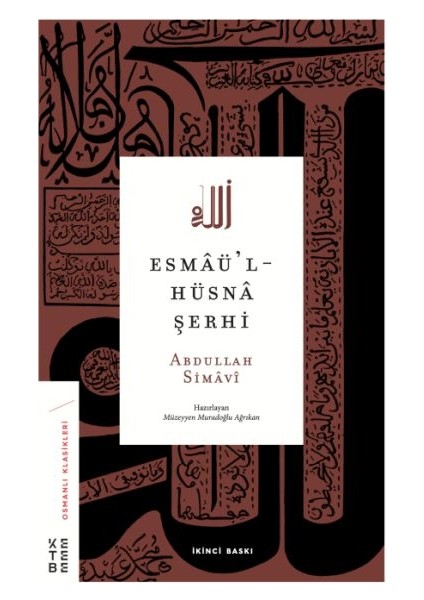 Esmaül-Hüsna Şerhi