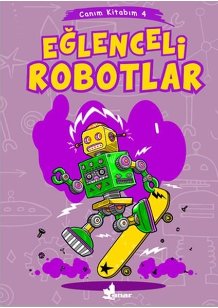Canım Kitabım 4 - Eğlenceli Robotlar