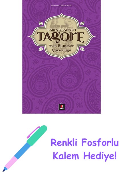 Ayın Bitmeyen Çocukluğu + Renkli Fosforlu Kalem