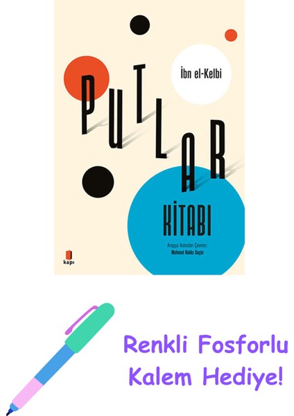 Putlar Kitabı + Renkli Fosforlu Kalem