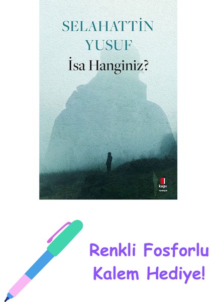 Isa Hanginiz? + Renkli Fosforlu Kalem