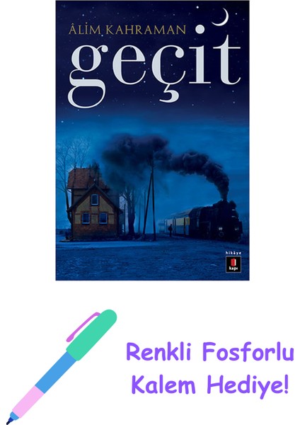 Geçit + Renkli Fosforlu Kalem