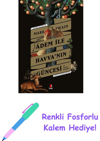 Adem ile Havva’nın Güncesi + Renkli Fosforlu Kalem