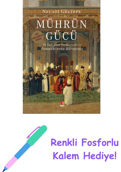 Mührün Gücü + Renkli Fosforlu Kalem