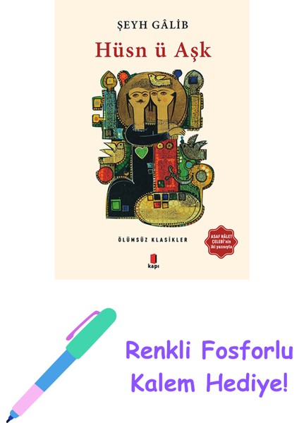 Hüsn Ü Aşk + Renkli Fosforlu Kalem