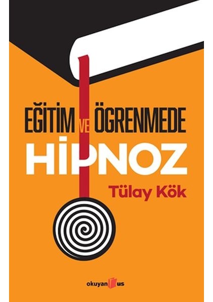 Eğitim ve Öğrenmede Hipnoz