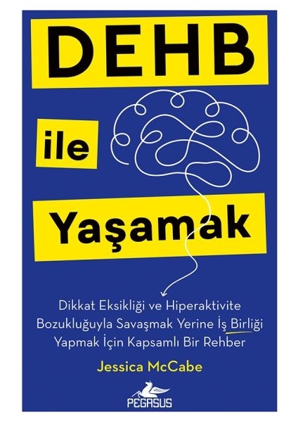 Dehb Ile Yaşamak