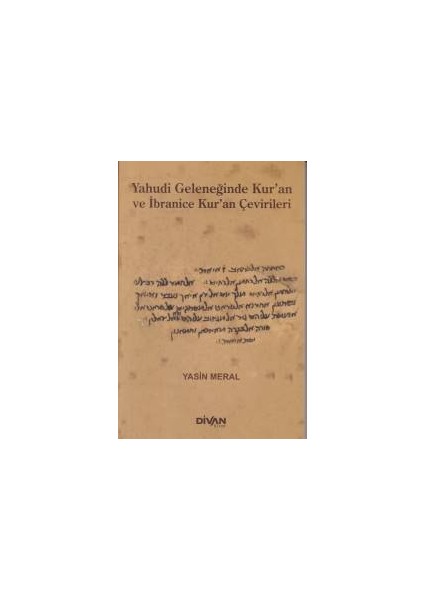 Yahudi Geleceğinde Kur'an ve Ibranice Kur'an Çevirileri