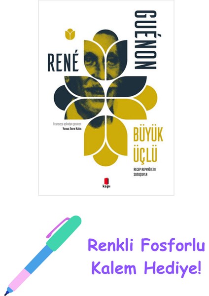 Büyük Üçlü + Renkli Fosforlu Kalem