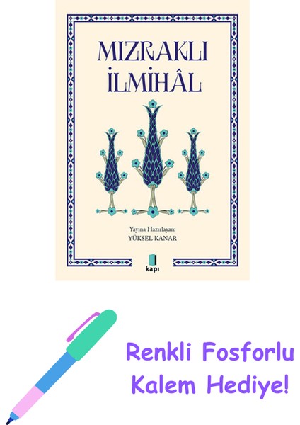 Mızraklı Ilmihal + Renkli Fosforlu Kalem