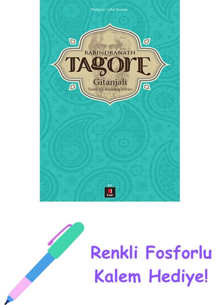 Gitanjali + Renkli Fosforlu Kalem