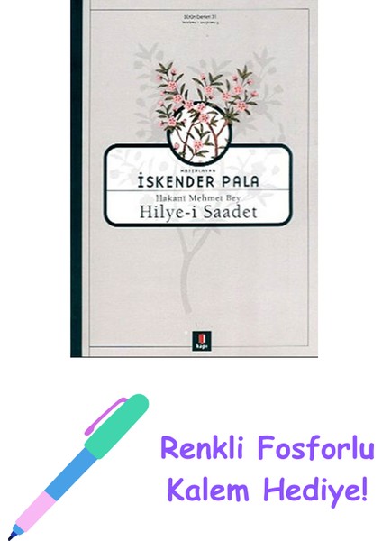 Hilye-I Saadet + Renkli Fosforlu Kalem