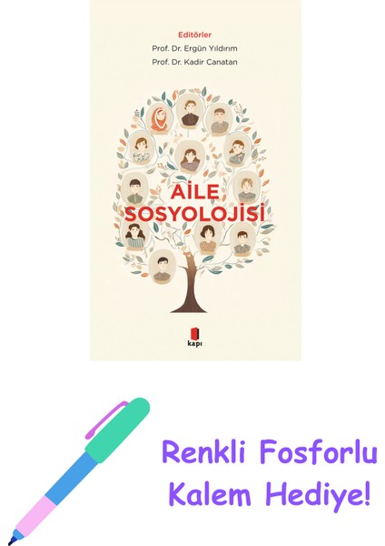 Aile Sosyolojisi + Renkli Fosforlu Kalem