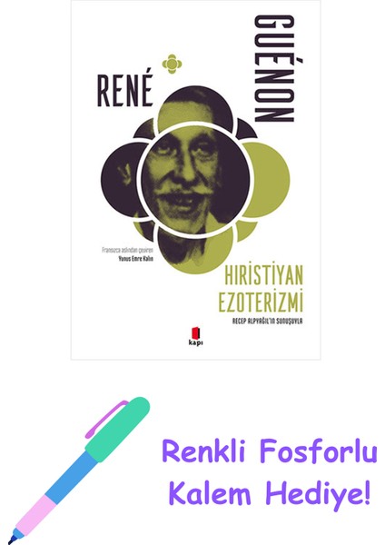 Hıristiyan Ezoterizmi + Renkli Fosforlu Kalem