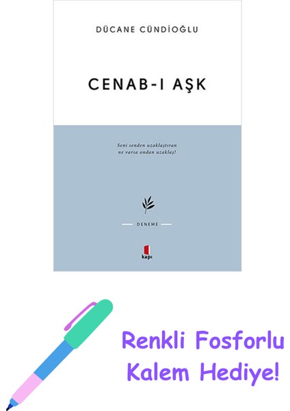 Cenab-I Aşk + Renkli Fosforlu Kalem