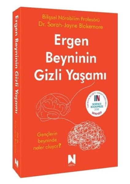 Ergen Beyninin Gizli Yaşamı