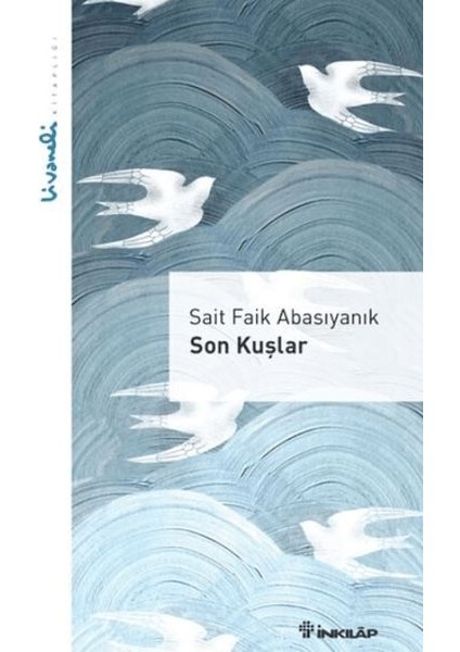 Son Kuşlar - Livaneli Kitaplığı