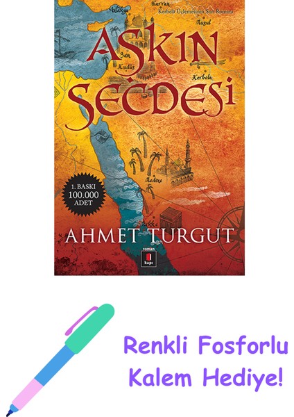 Aşkın Secdesi + Renkli Fosforlu Kalem