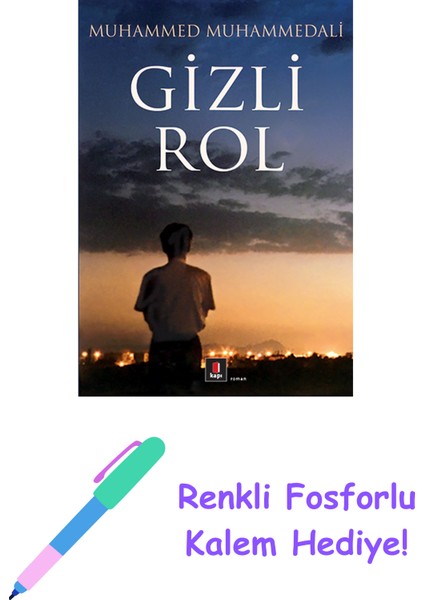 Gizli Rol + Renkli Fosforlu Kalem