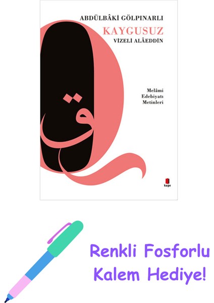 Kaygusuz Vizeli Alaeddin + Renkli Fosforlu Kalem