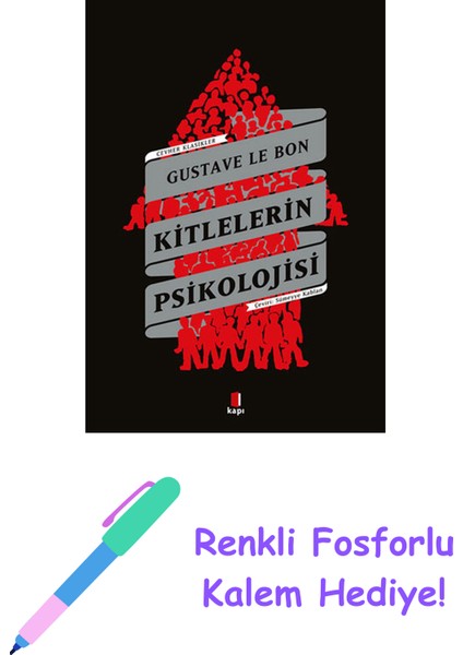Kitlelerin Psikolojisi + Renkli Fosforlu Kalem