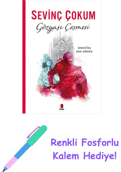 Gözyaşı Çeşmesi + Renkli Fosforlu Kalem